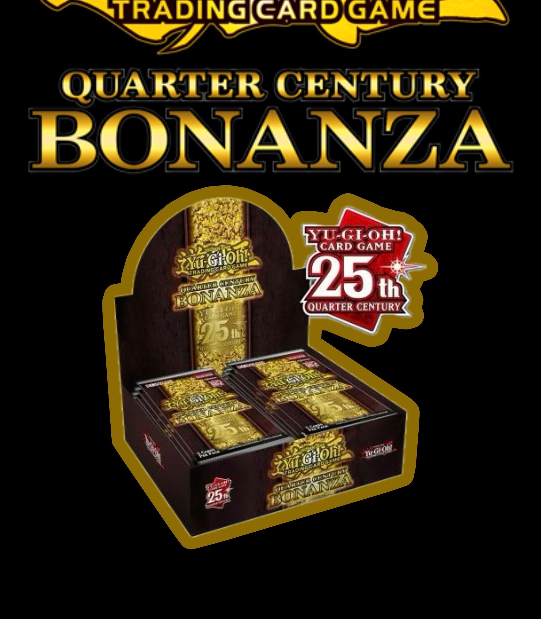 Quarter Century Bonanza Booster Box  Whatnot: Shop, Sell, Connect