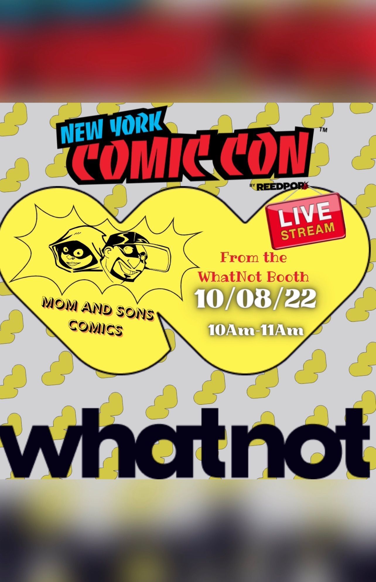 Whatnot   NYCC LIVE FROM THE CON! WHATNOT BOOTH! Livestream By