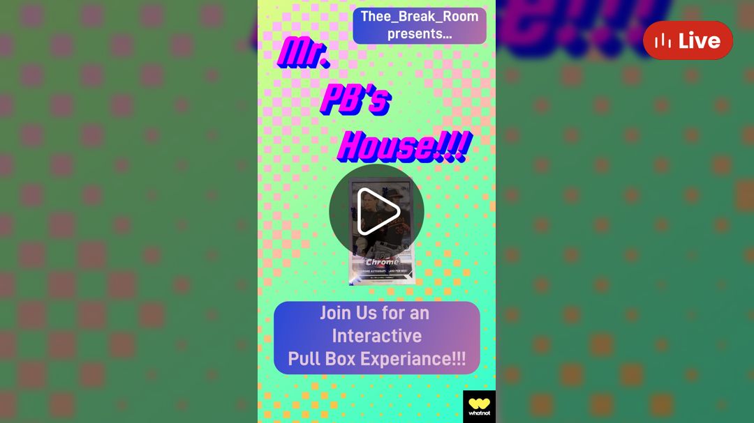 Whatnot   Mr PB's House!!! Livestream By Thee_break_room