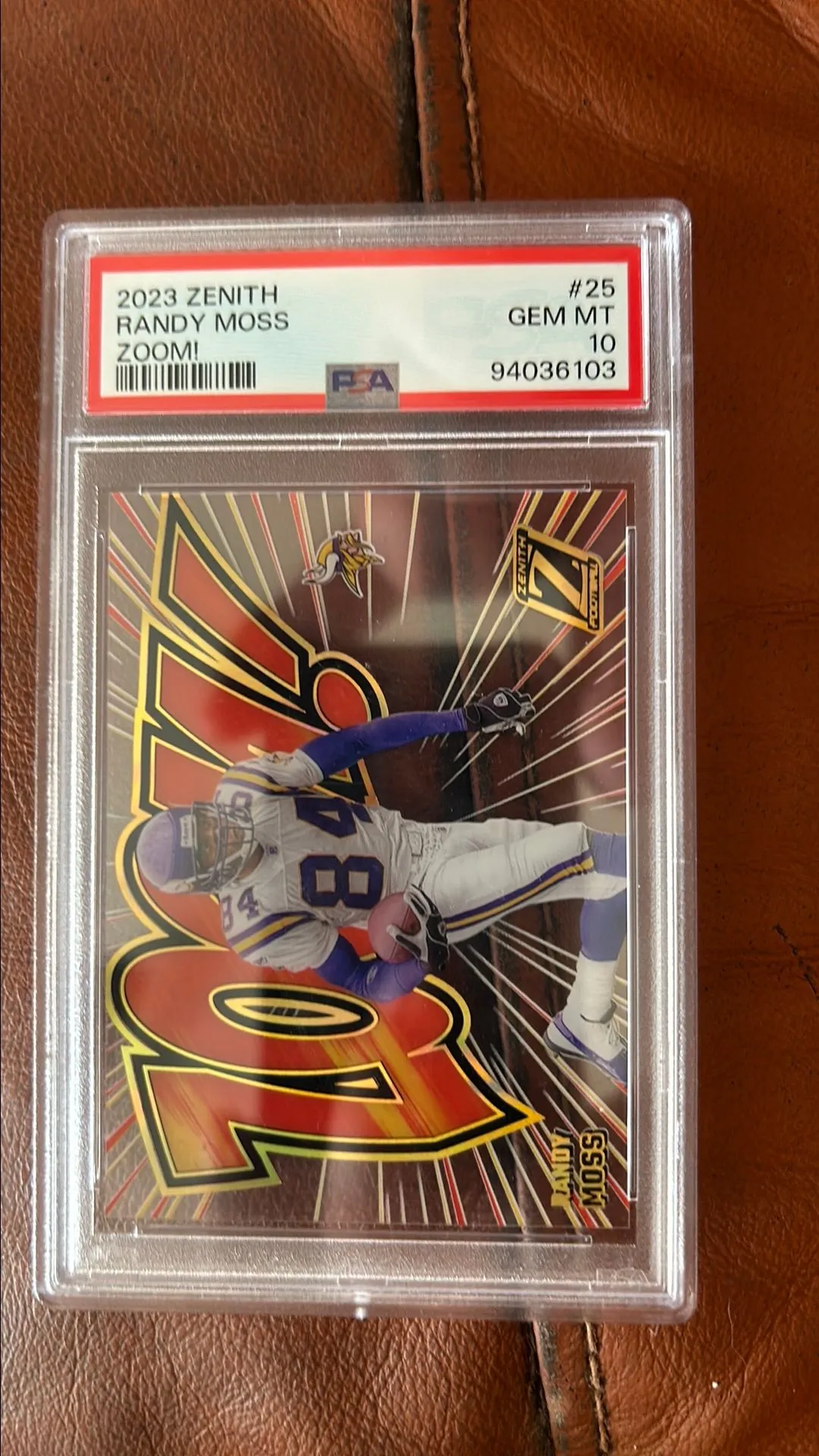 2023 Panini Zenith - Zoom! #25 Randy Moss PSA Gem MT 10