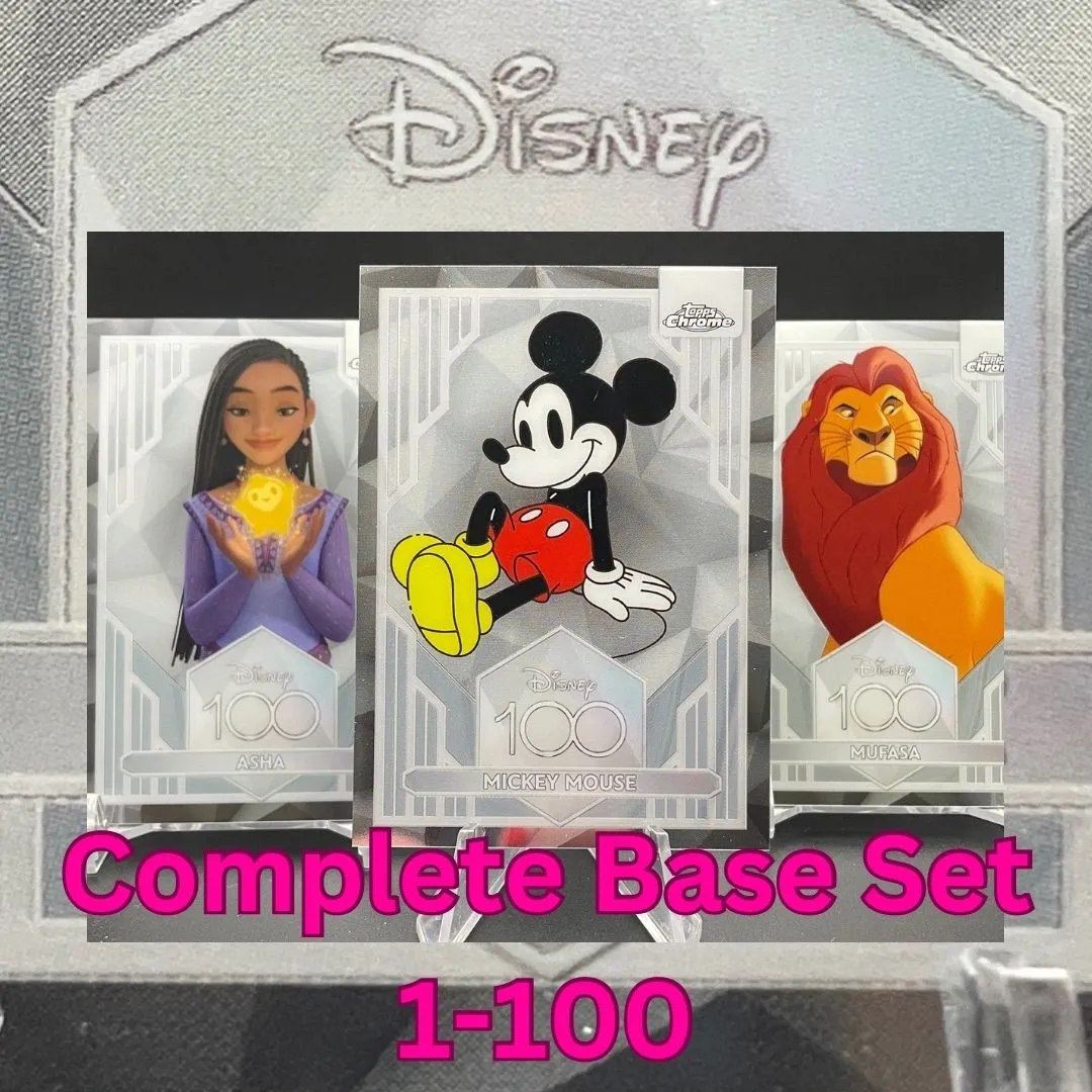 Topps Chrome Disney 100 COMPLETE BASE SET- 100 cards · Whatnot