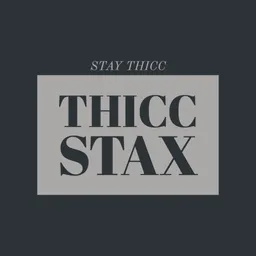 thicc_stax