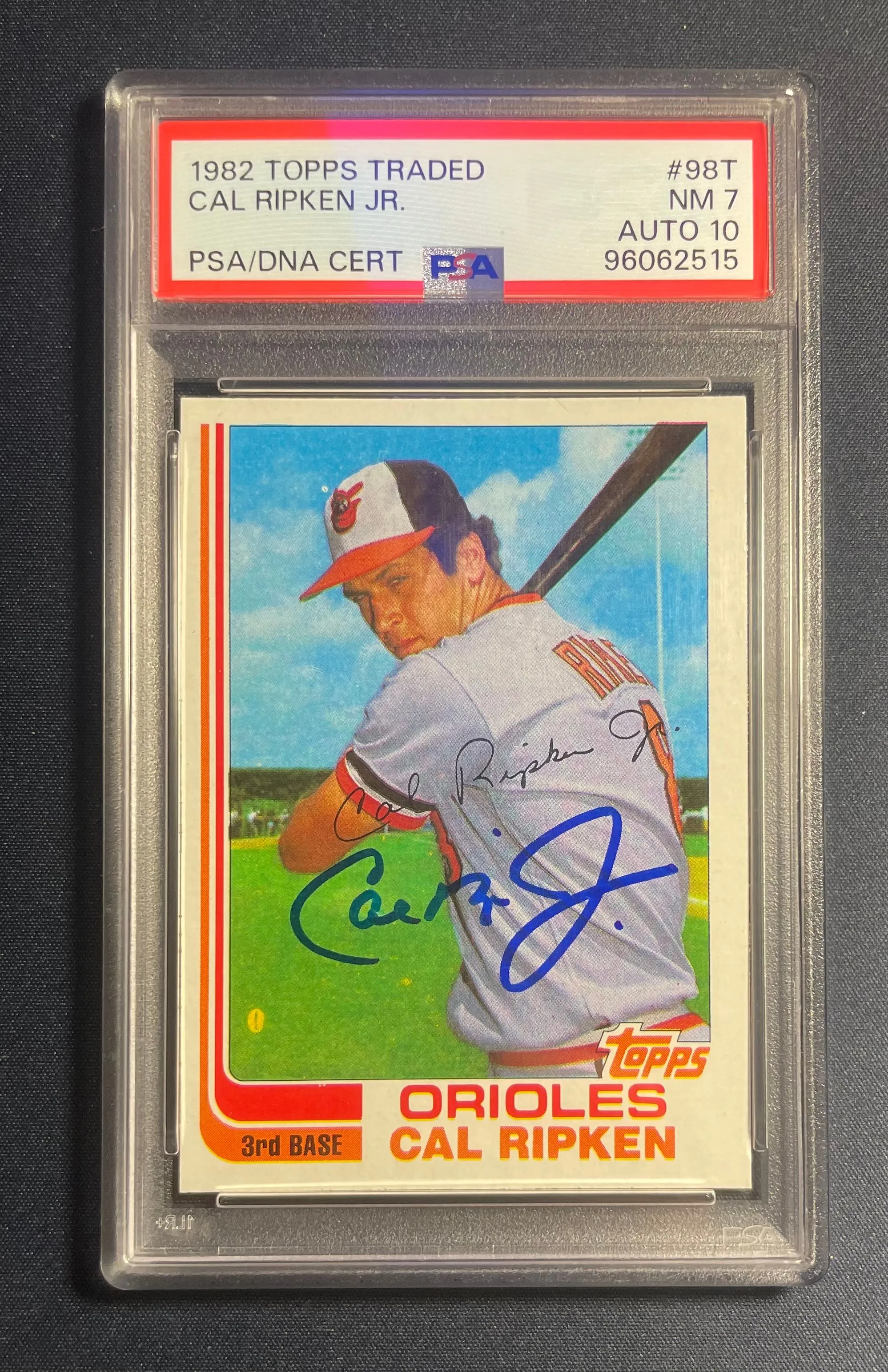 Product image for CAL RIPKEN JR ~1982 Topps Traded PSA 10 Auto DNA Certified Rookie Card RC 7/10