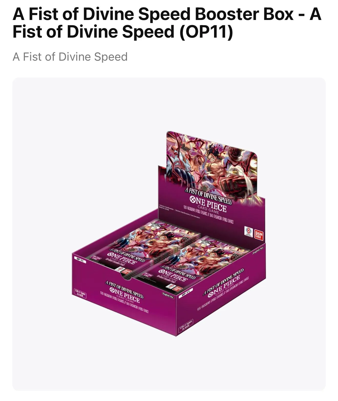divine speed booster box One Piece Japanese OP-11 A Fist of new theme SWORD featuring a host of powerful characters One Piece: A Fist Of