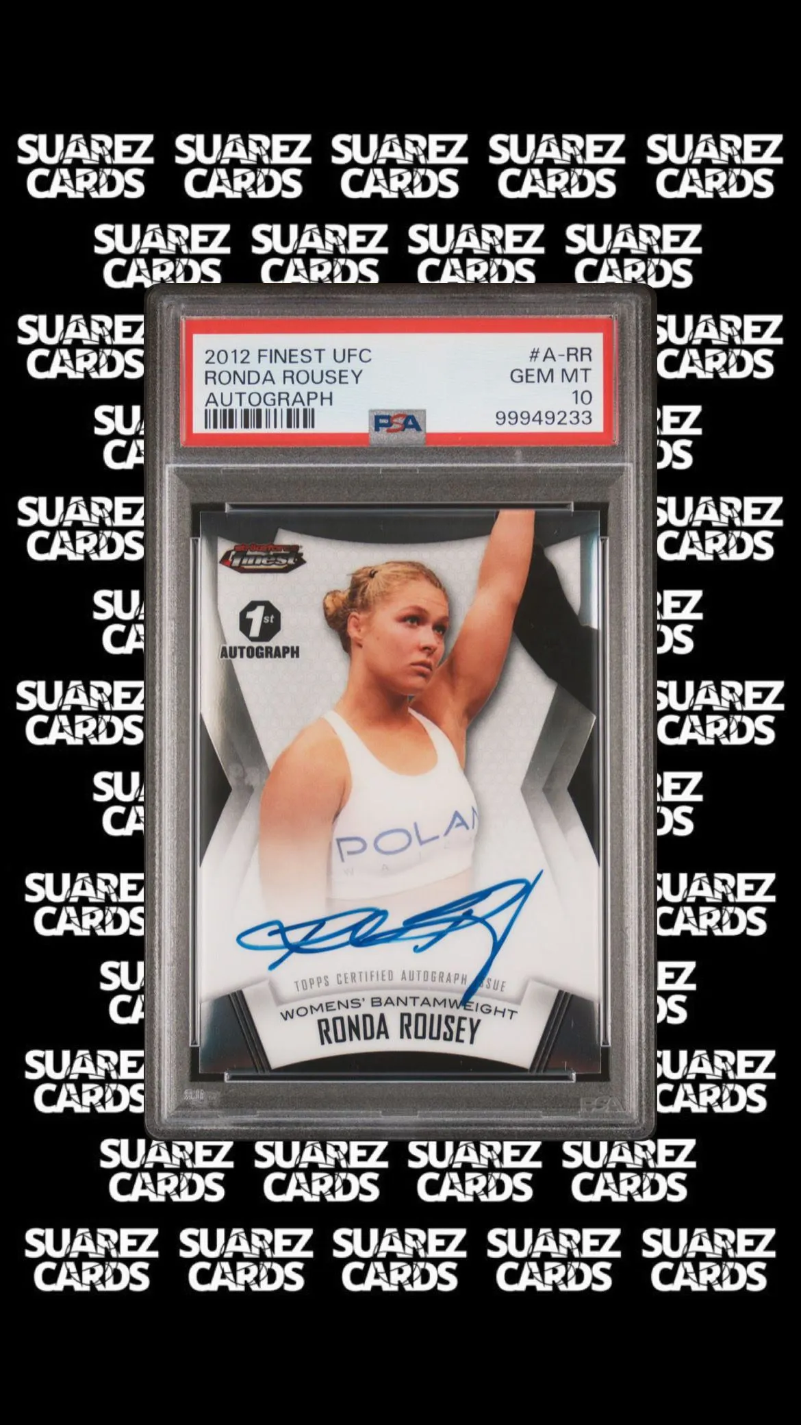 Product image for 2012 Finest Ufc Autograph Ronda Rousey Autograph PSA GEM MT 10