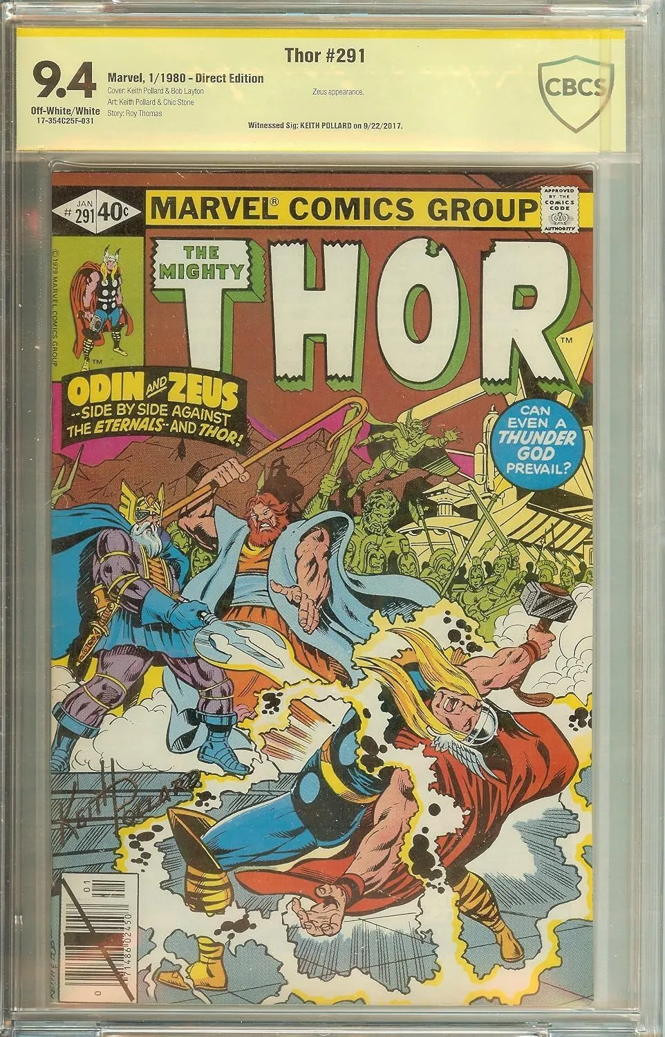 Product image for Autographed The Mighty Thor #291 CBCS 9.4 not CGC Signed Keith Pollard