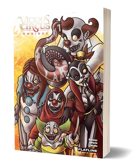Product image for Vicious Circus Omnibus - Signed by the artist Amanda Rachels & writer Kevin LaPorte + BONUS