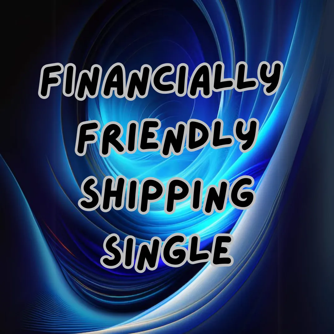 Product image for Financially Friendly Shipping!