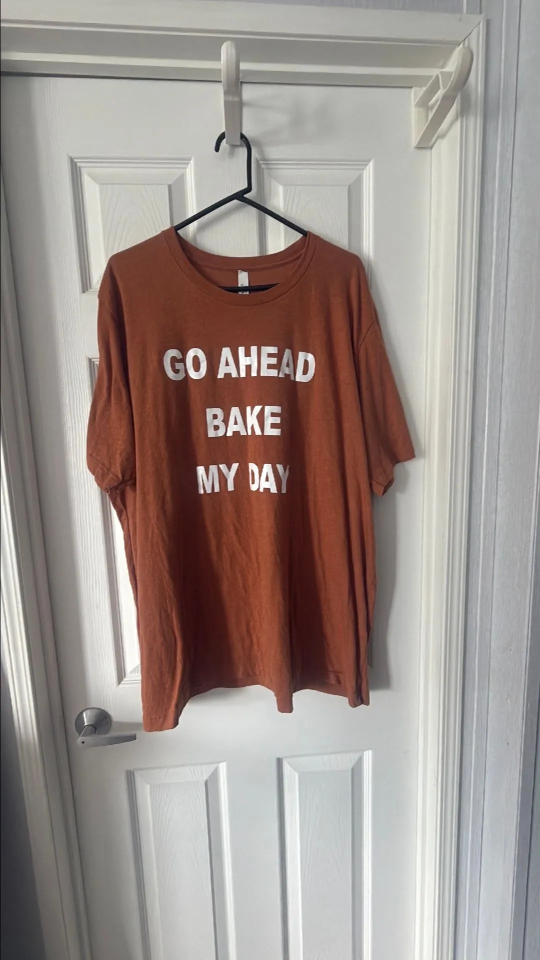 Product image for Go ahead, bake my day 3xl t-shirt