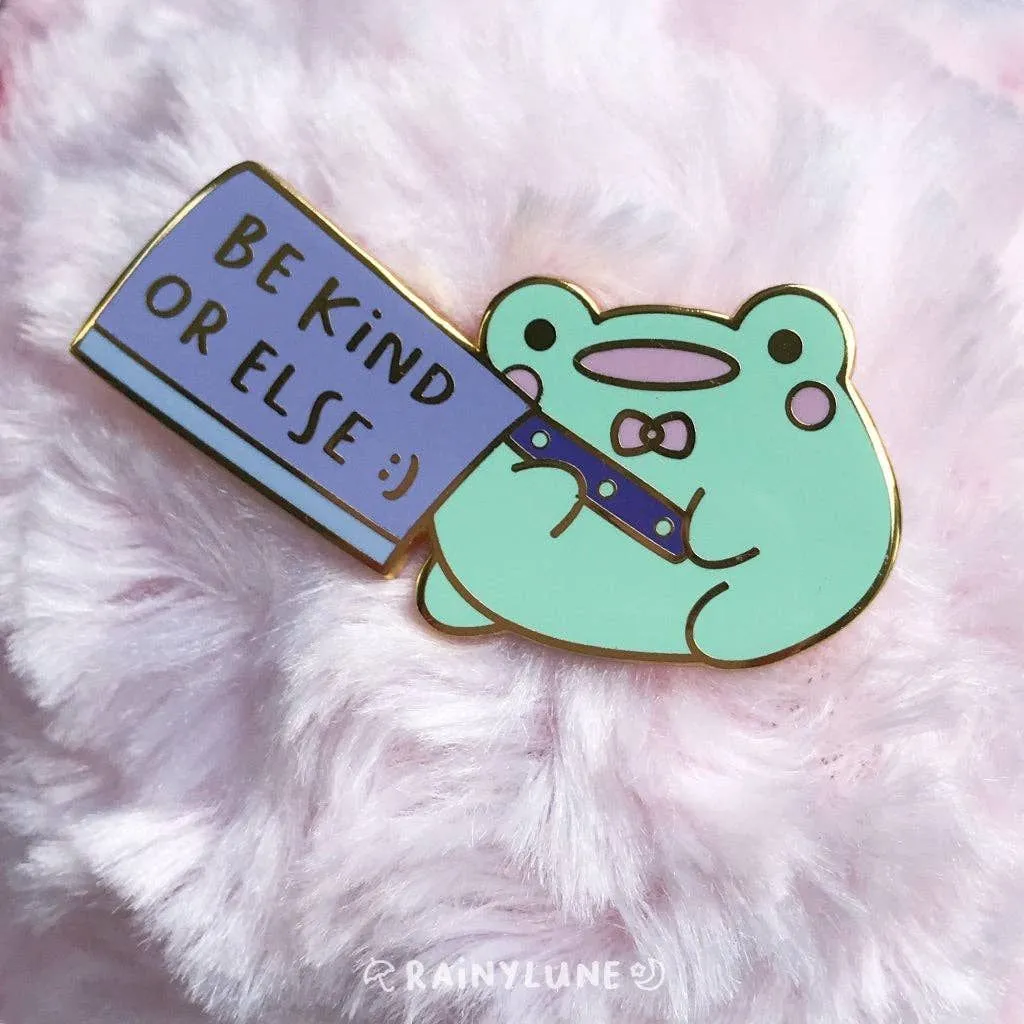 Product image for Rainylune Collectible Pin - Friend the Frog  "Be Kind or Else :)"