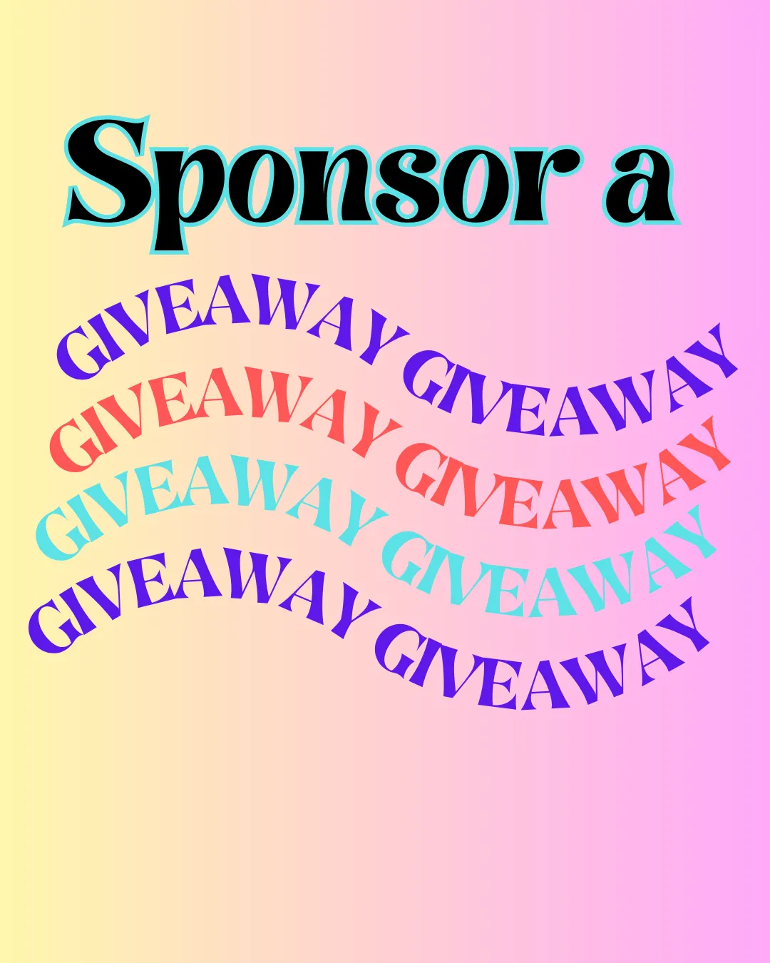 Product image for Sponsor a Giveaway