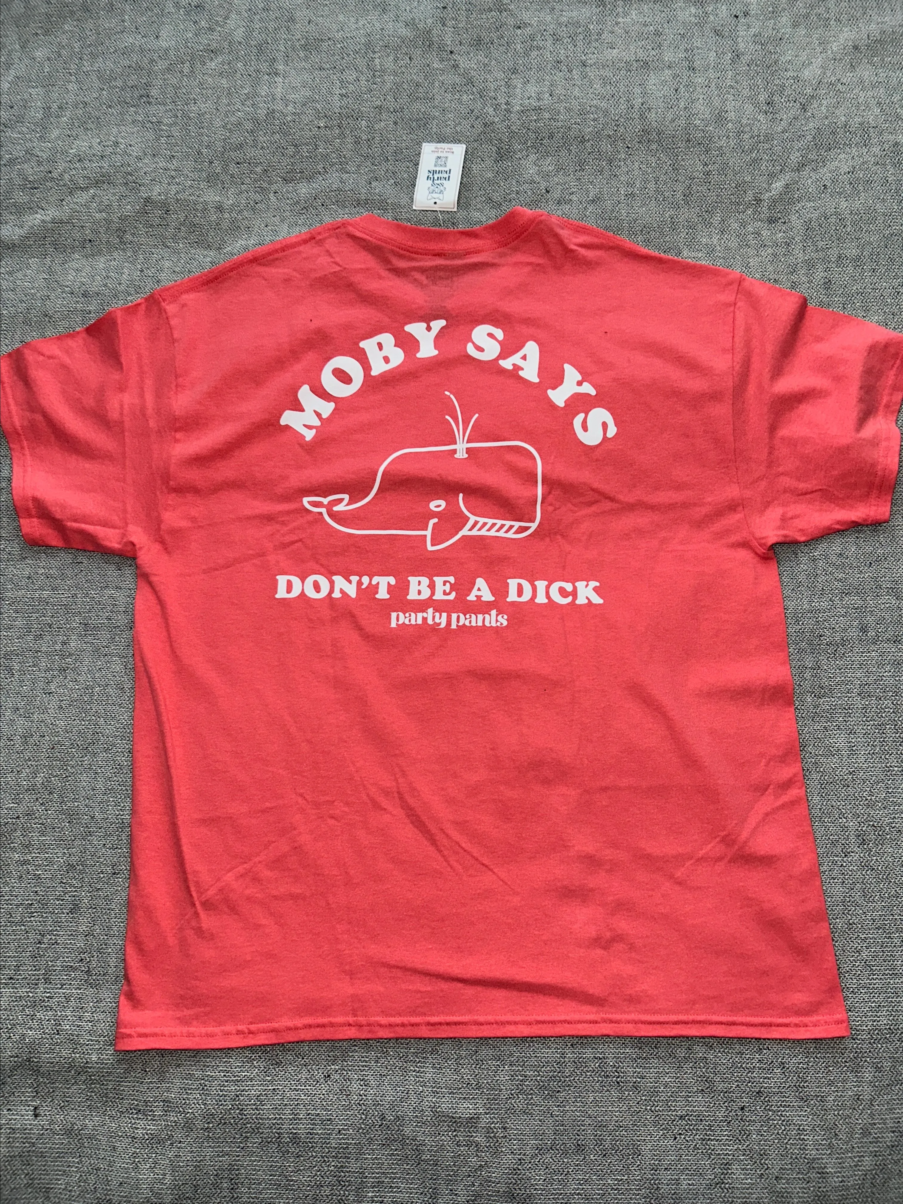 Product image for Brand New Party Pants Moby Says Don’t Be A D**k Tshirt. Size XL