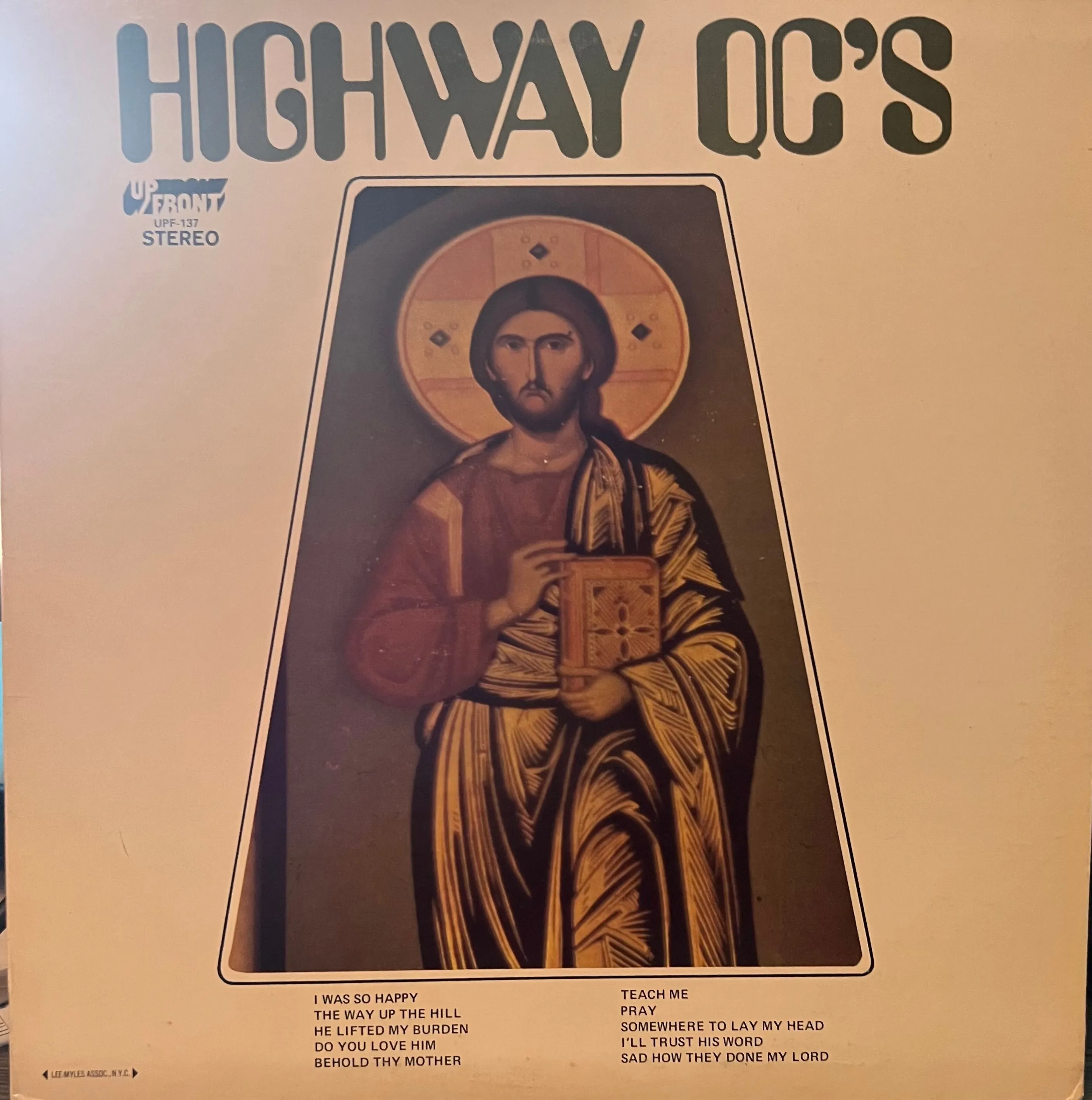 Product image for Highway QC's; I'll Trust His Word, UpFront Records, UPF 137,