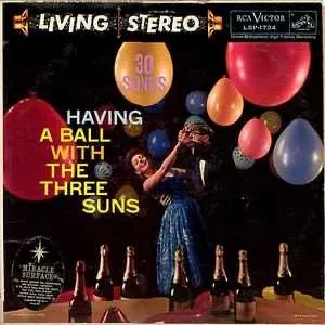 Product image for The Three Suns ‎– Having A Ball With The Three Suns [LP]