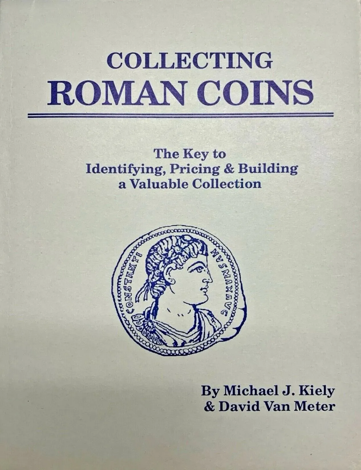 Product image for “Collecting Roman Coins”—Kiely & Van Meter