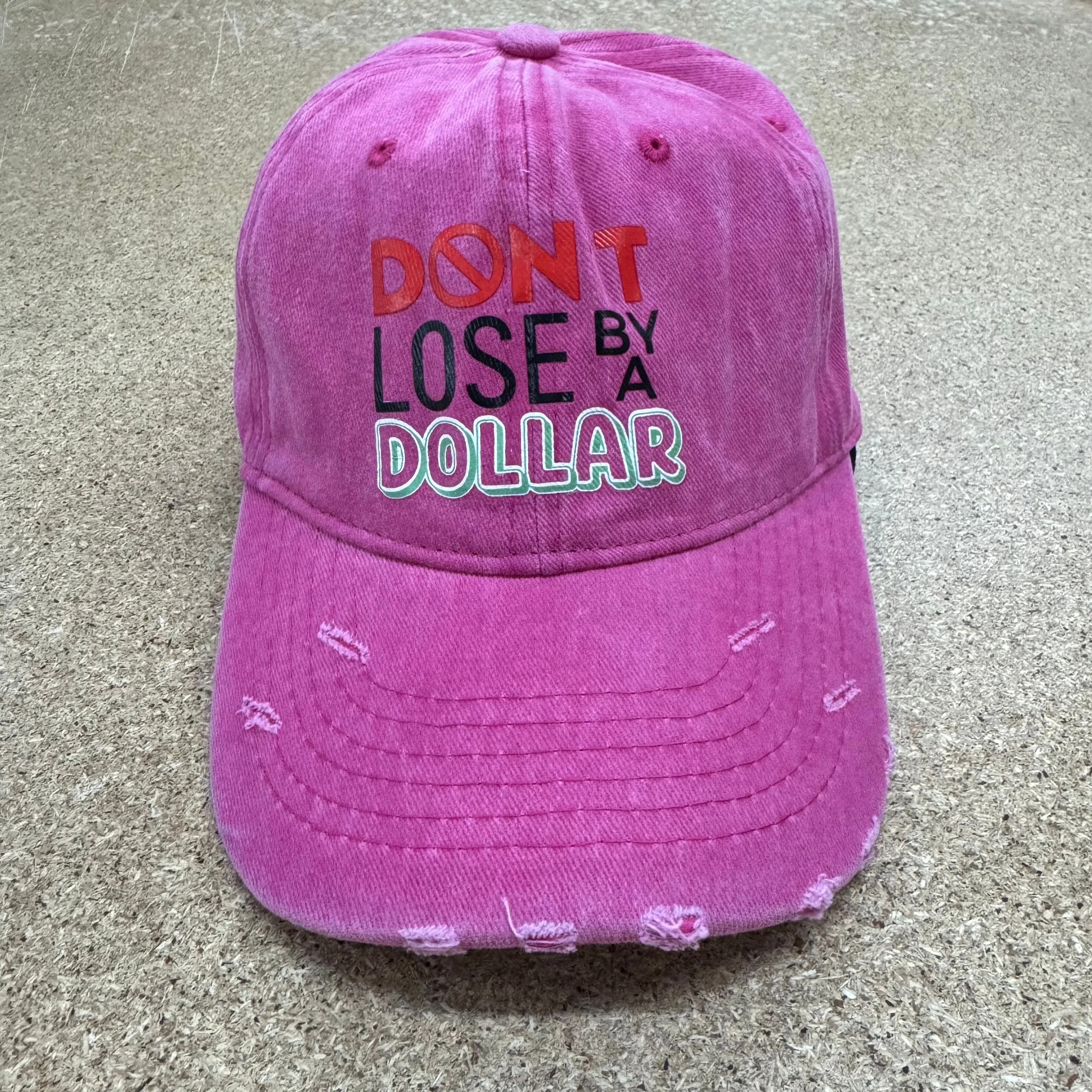 Product image for Pink 'Don't Loose By A Dollar' Baseball Cap
