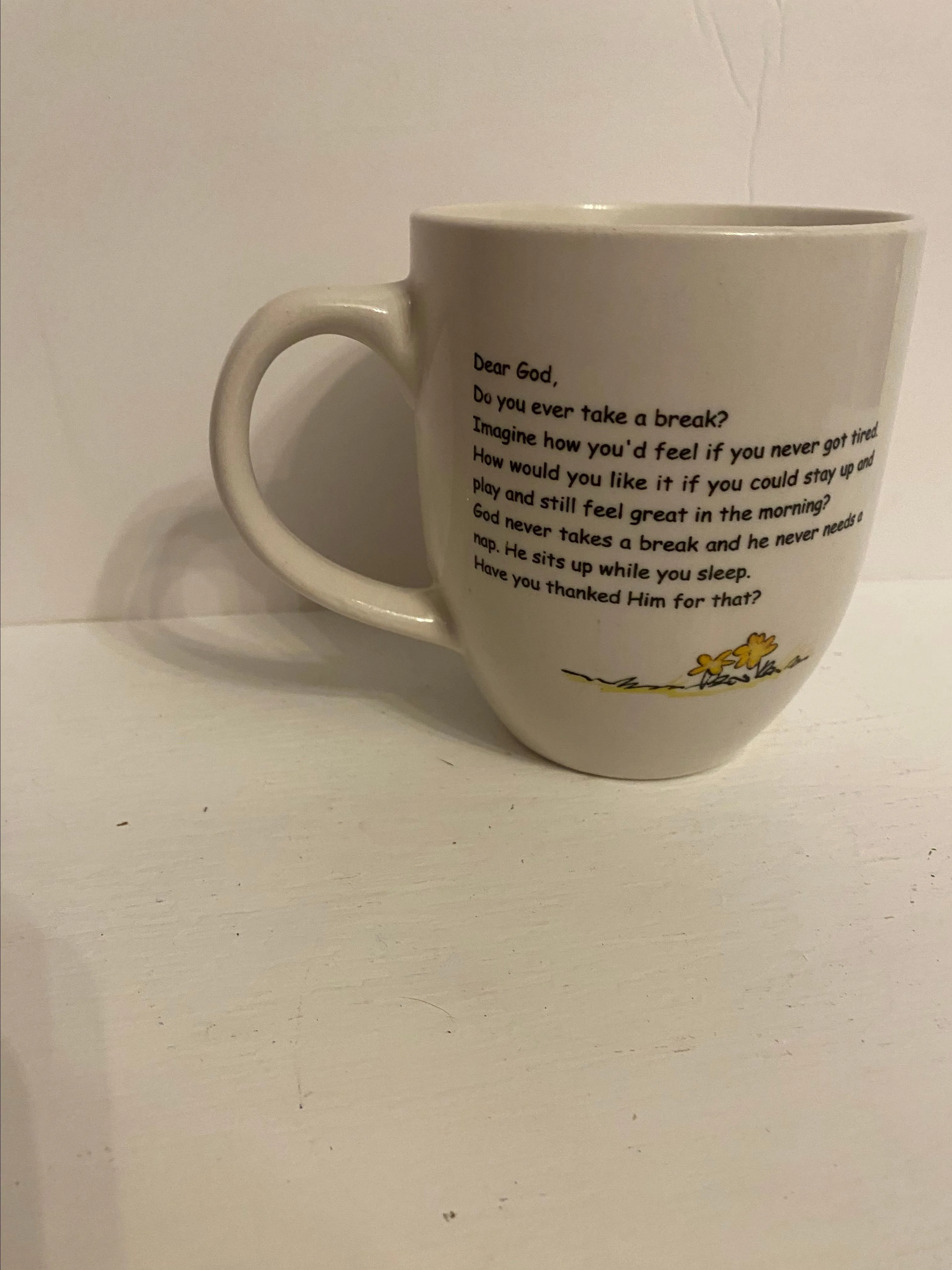 Product image for Dear God, do you ever take a break cup?