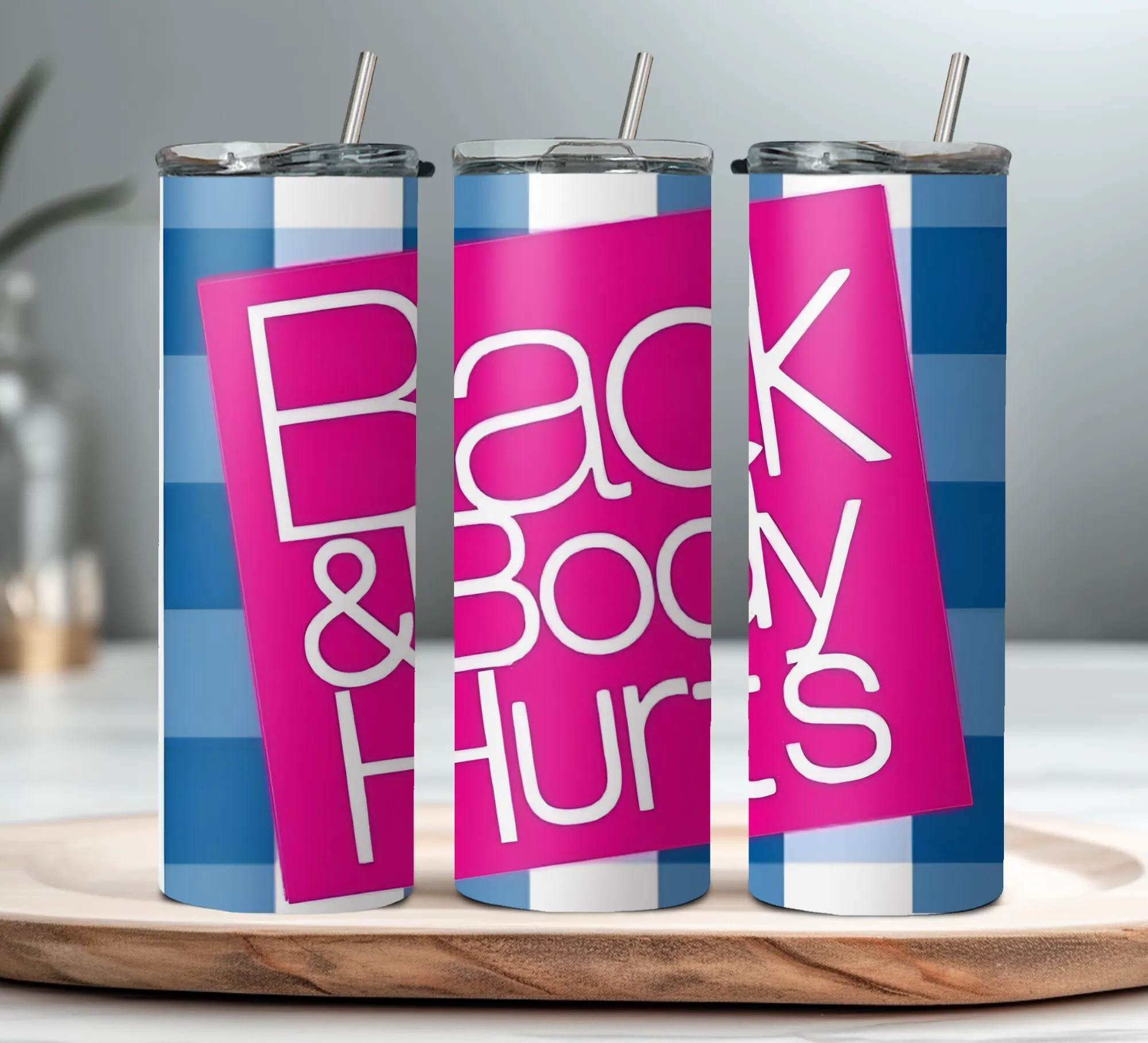Product image for Back and Body Hurts 20oz stainless steel tumbler with lid and straw
