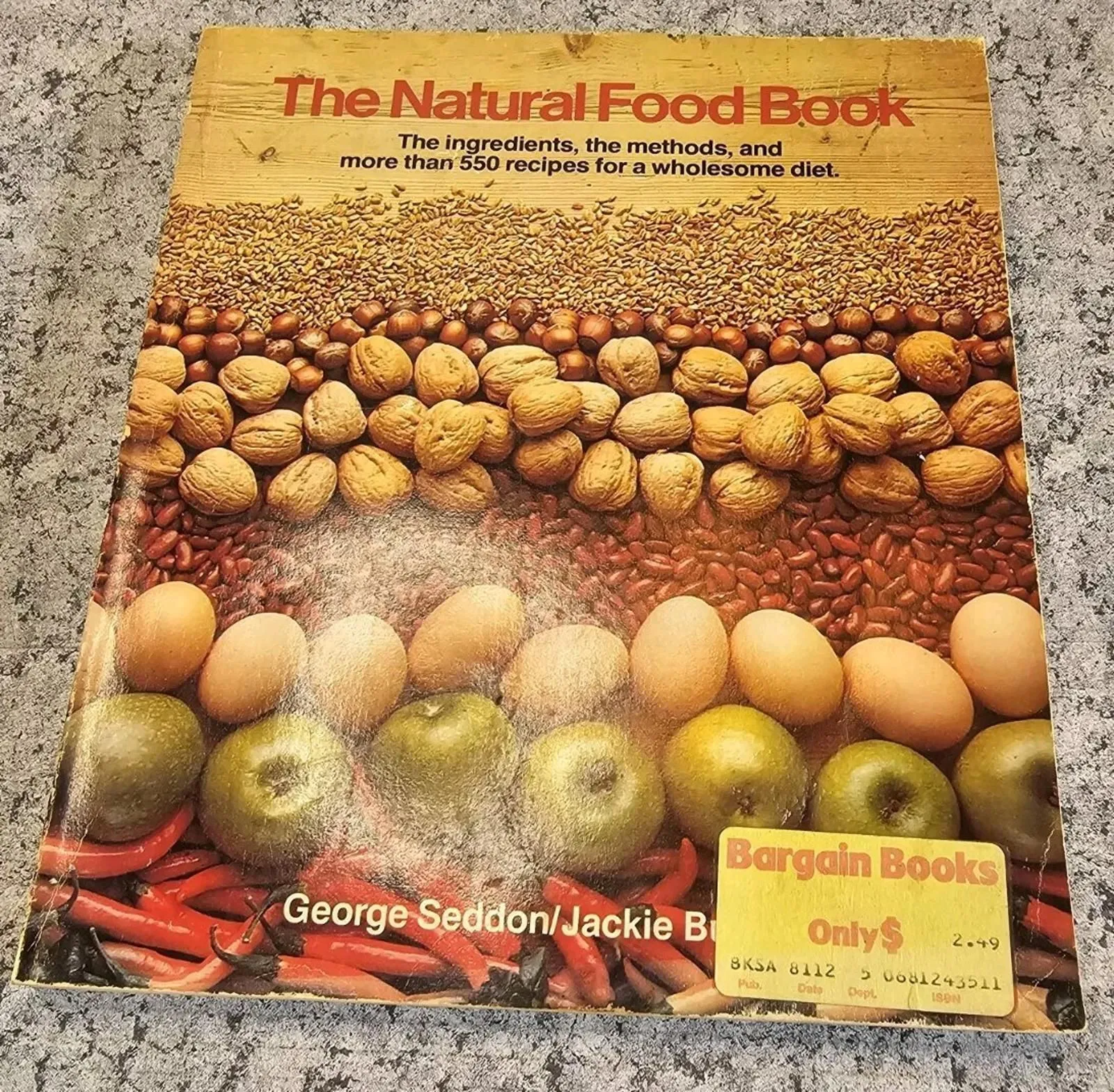 Product image for The Natural Food Book By George Seddon/Jackie Burrow