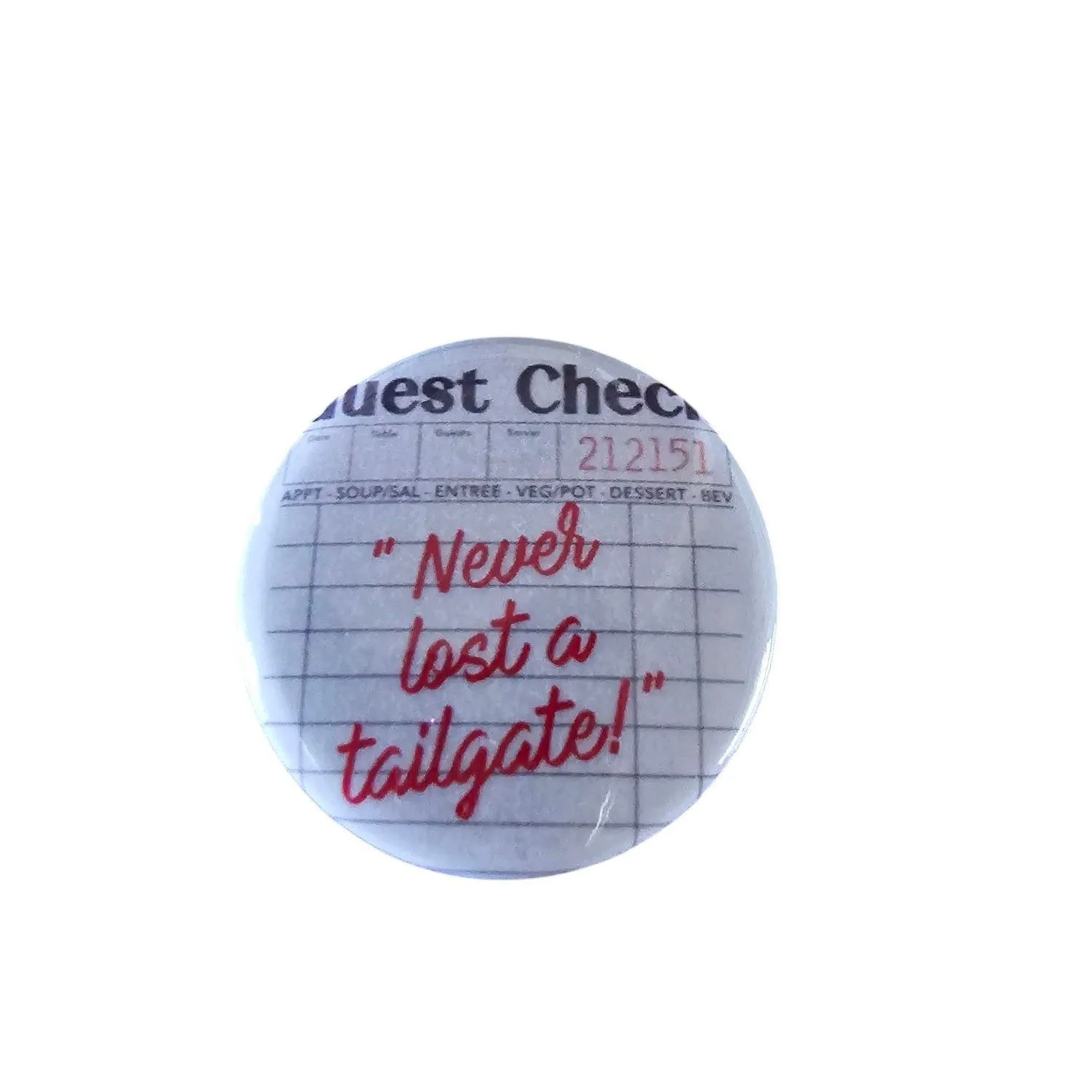 Product image for Never Lost A Tailgate Button Pin