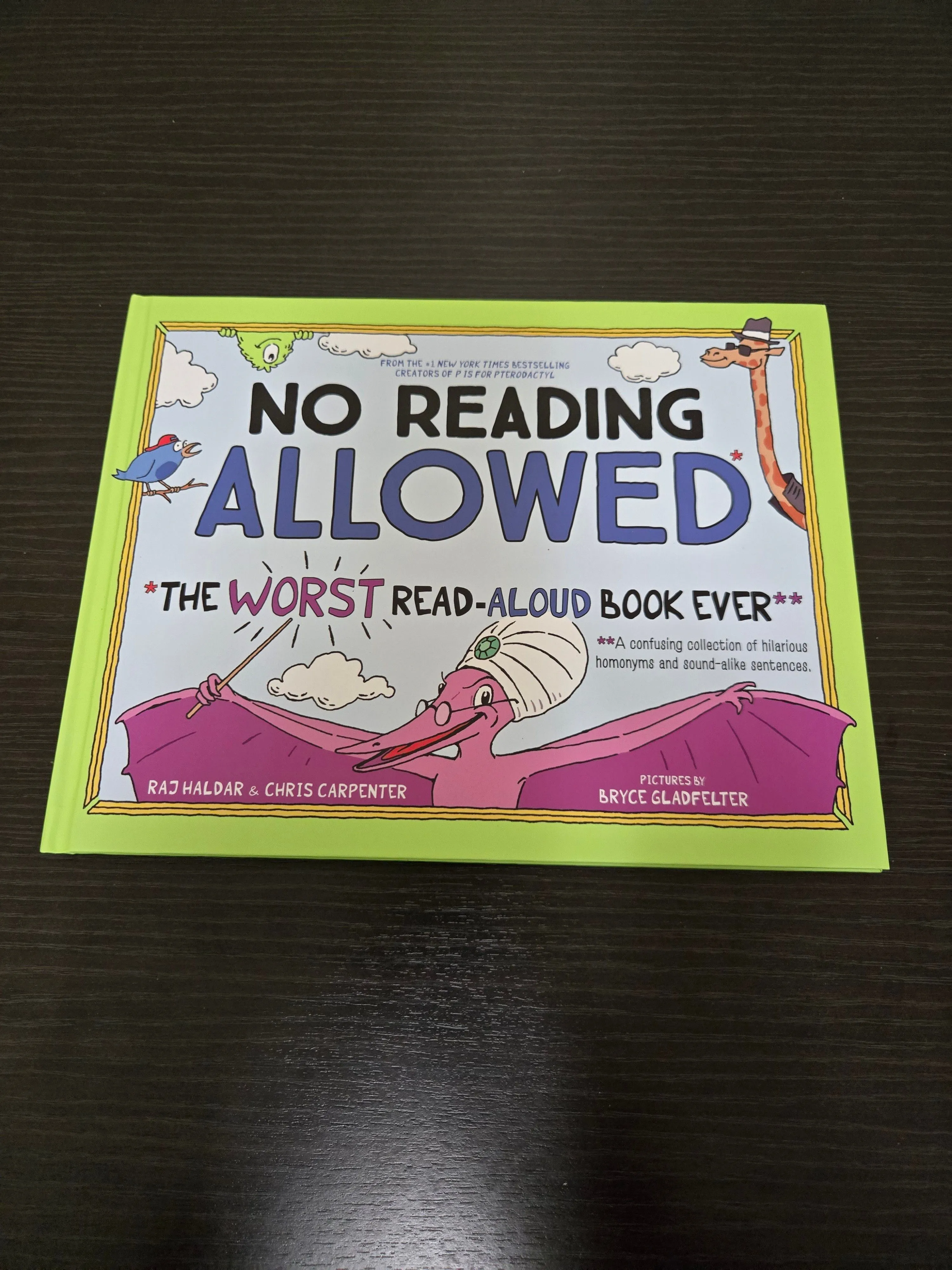 Product image for No Reading Allowed by Raj Haldar & Chris Carpenter
The worst read aloud book ever