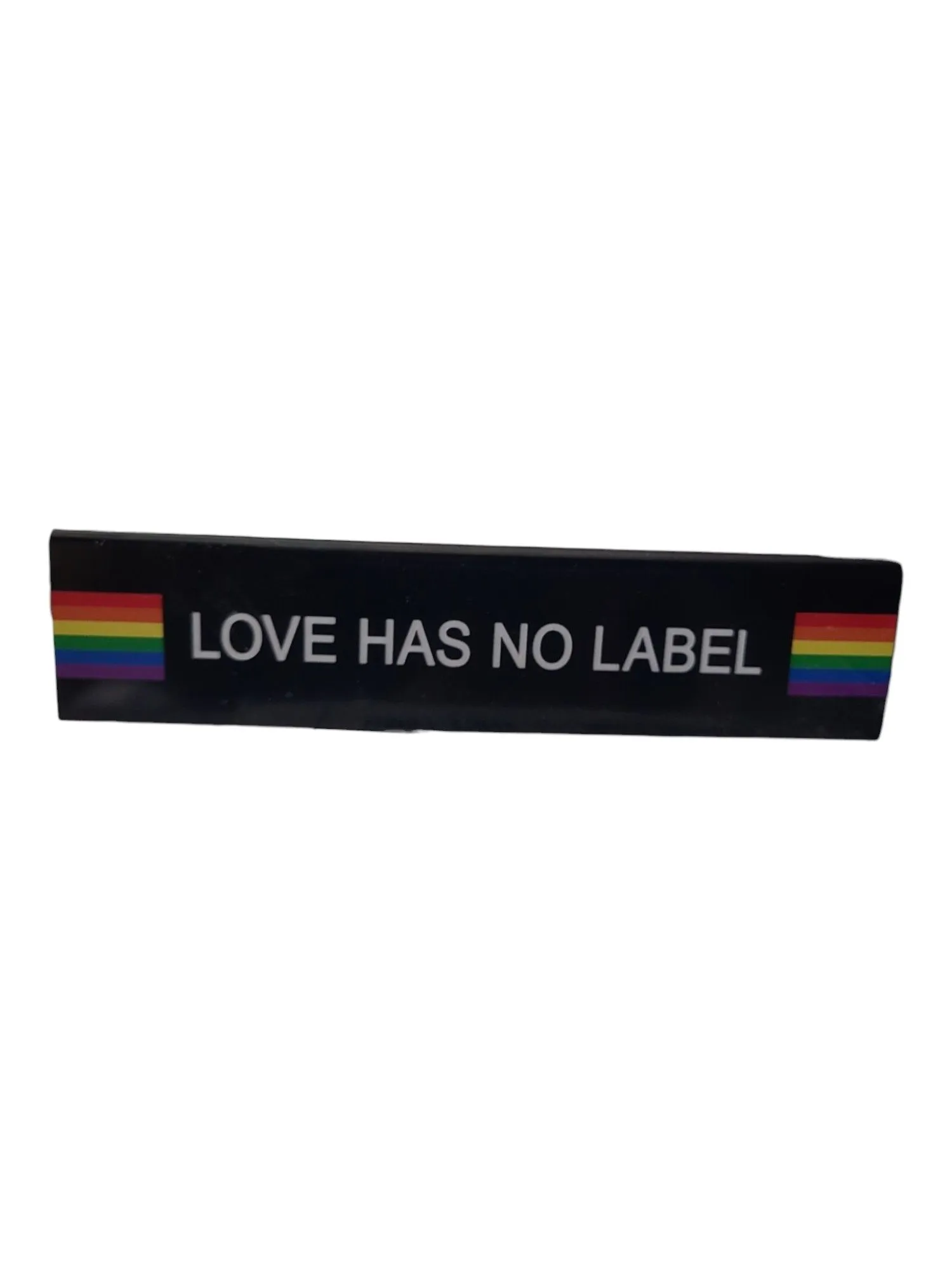 Product image for Pride Love Has No Label Black LGBTQ Rainbow Desk Sign  EUC 