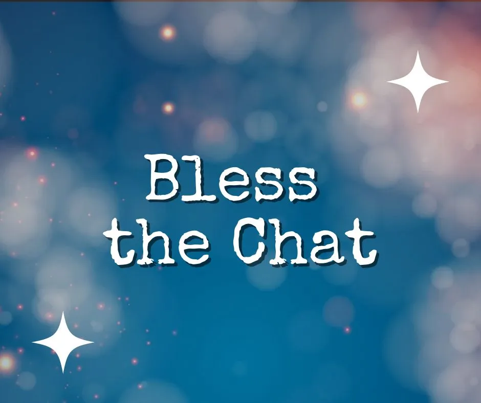 Product image for Bless the chat: tech