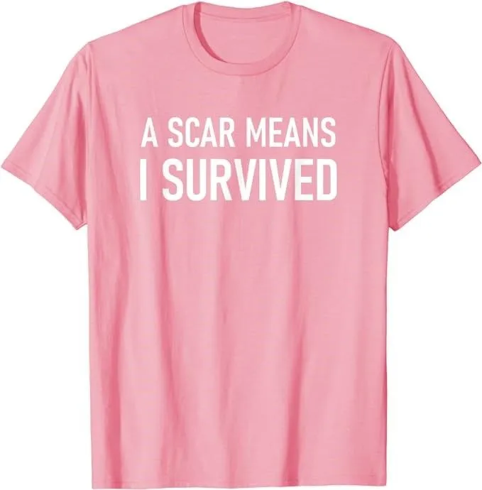 Product image for A Scar Means I Survived T-Shirt in Pink, XXL