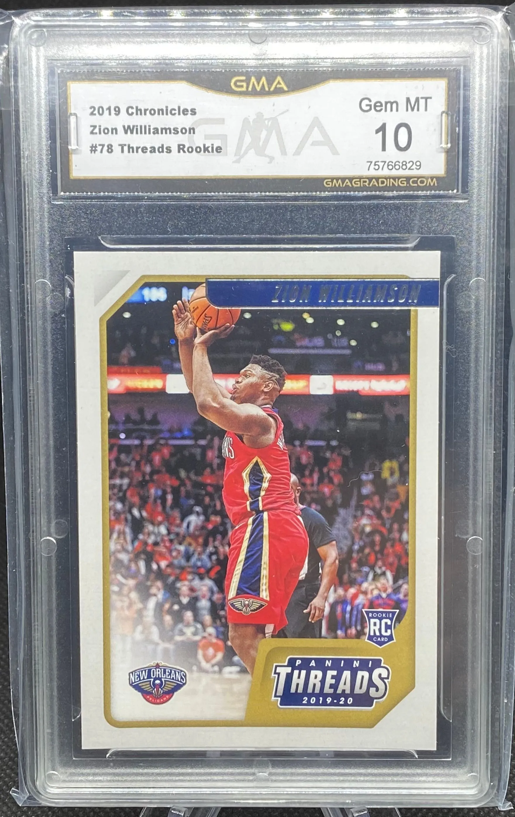 Product image for ZION WILLIAMSON (RC) ~ 2019-20 Chronicles Threads Parallel #78 [Graded GMA 10 Gem Mint] [New Orleans Pelicans]