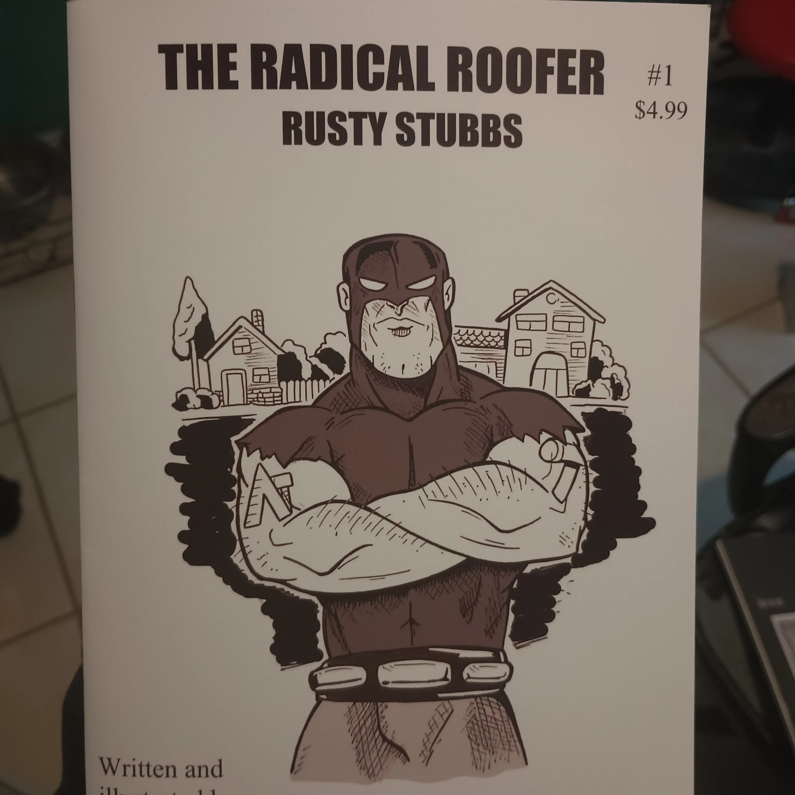 Product image for The Radical Roofer Rusty Stubbs issue 1.