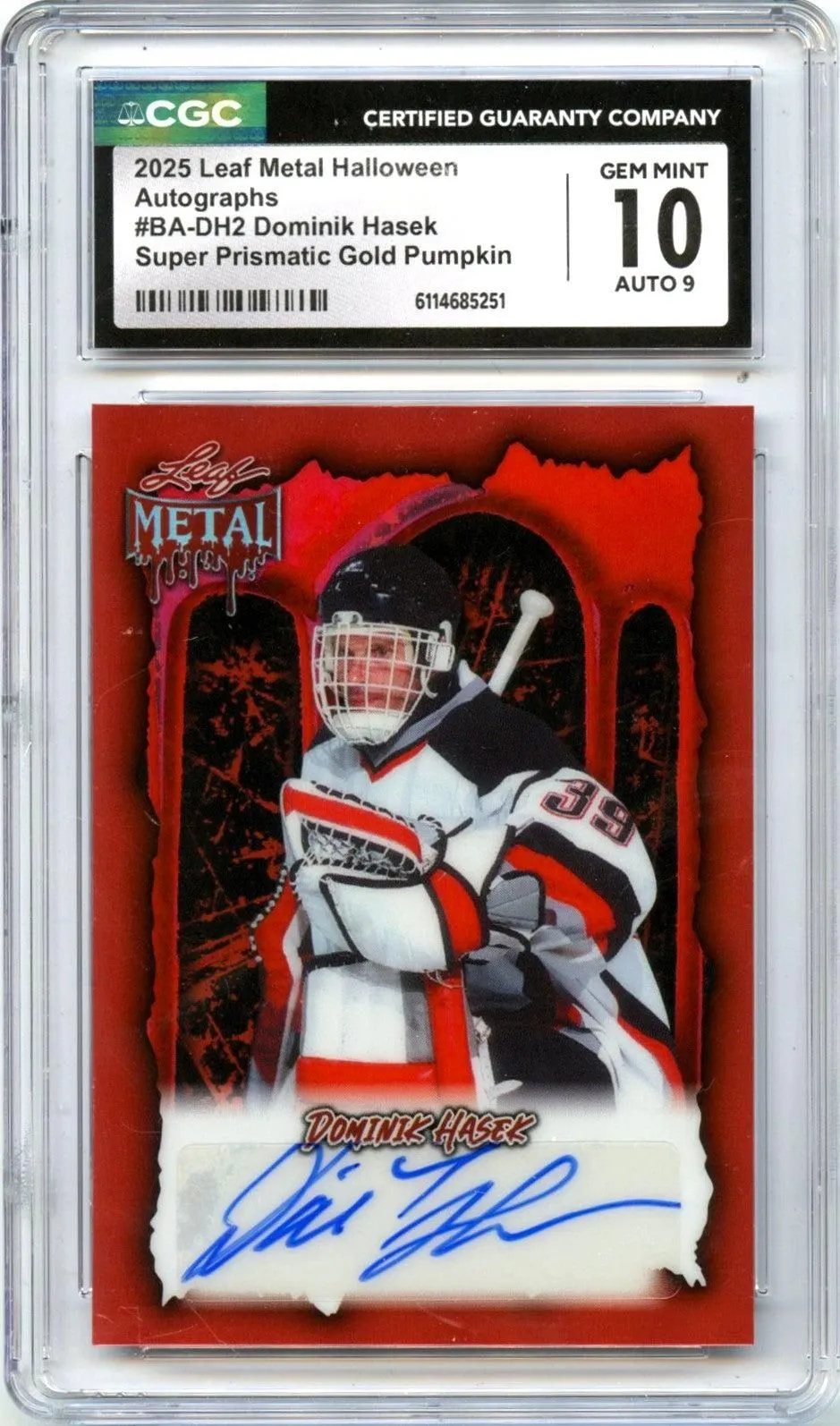 Dominik Hasek 2025 Leaf Metal Halloween Red Drip Auto SP 3/13 CGC 10