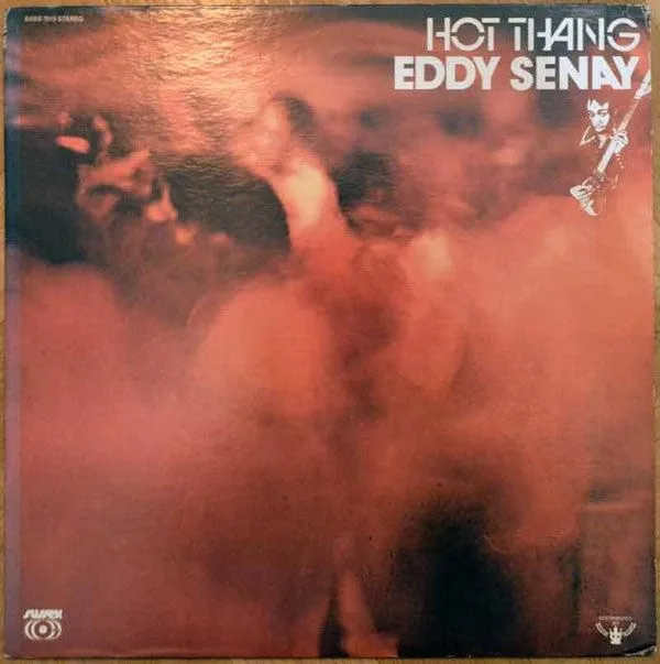 Eddy Senay - Hot Thang
