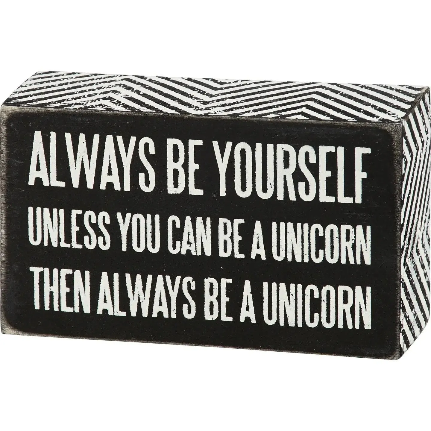 Be A Unicorn | Block Sign