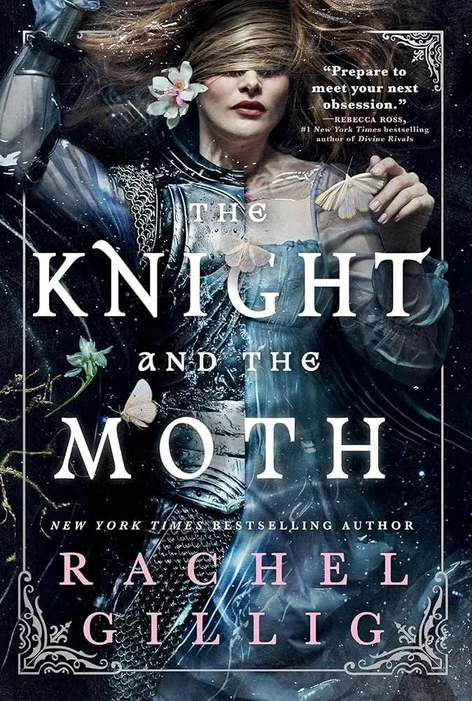 The Knight and the Moth: 1