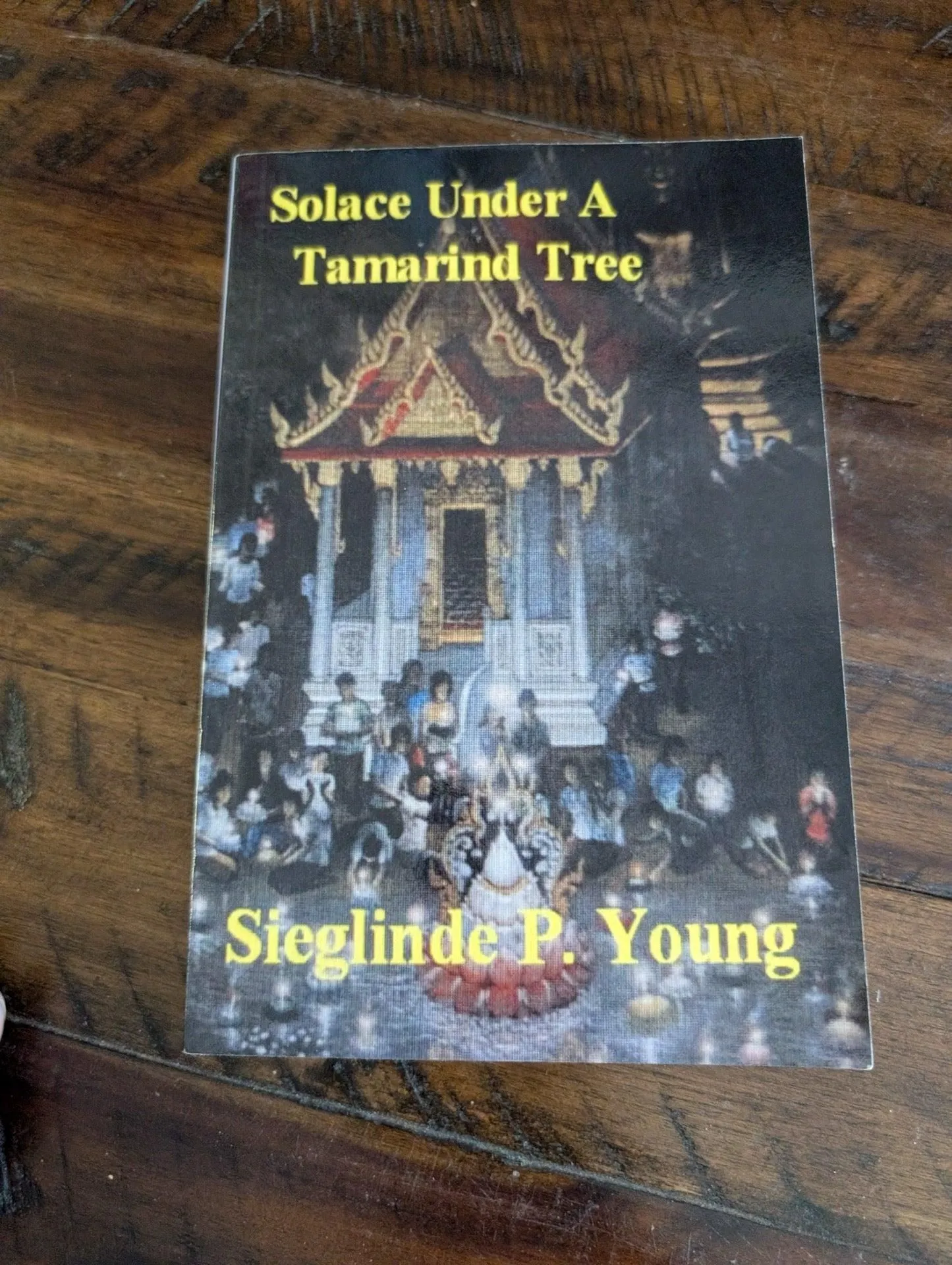 Solace Under A Tamarind Tree by Sieglinde P. Young Paperback