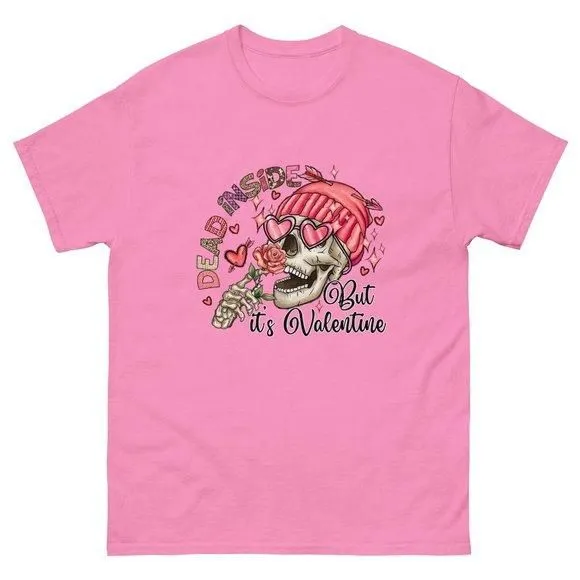 Product image for Dead inside But it's Valentine Classic T-shirt