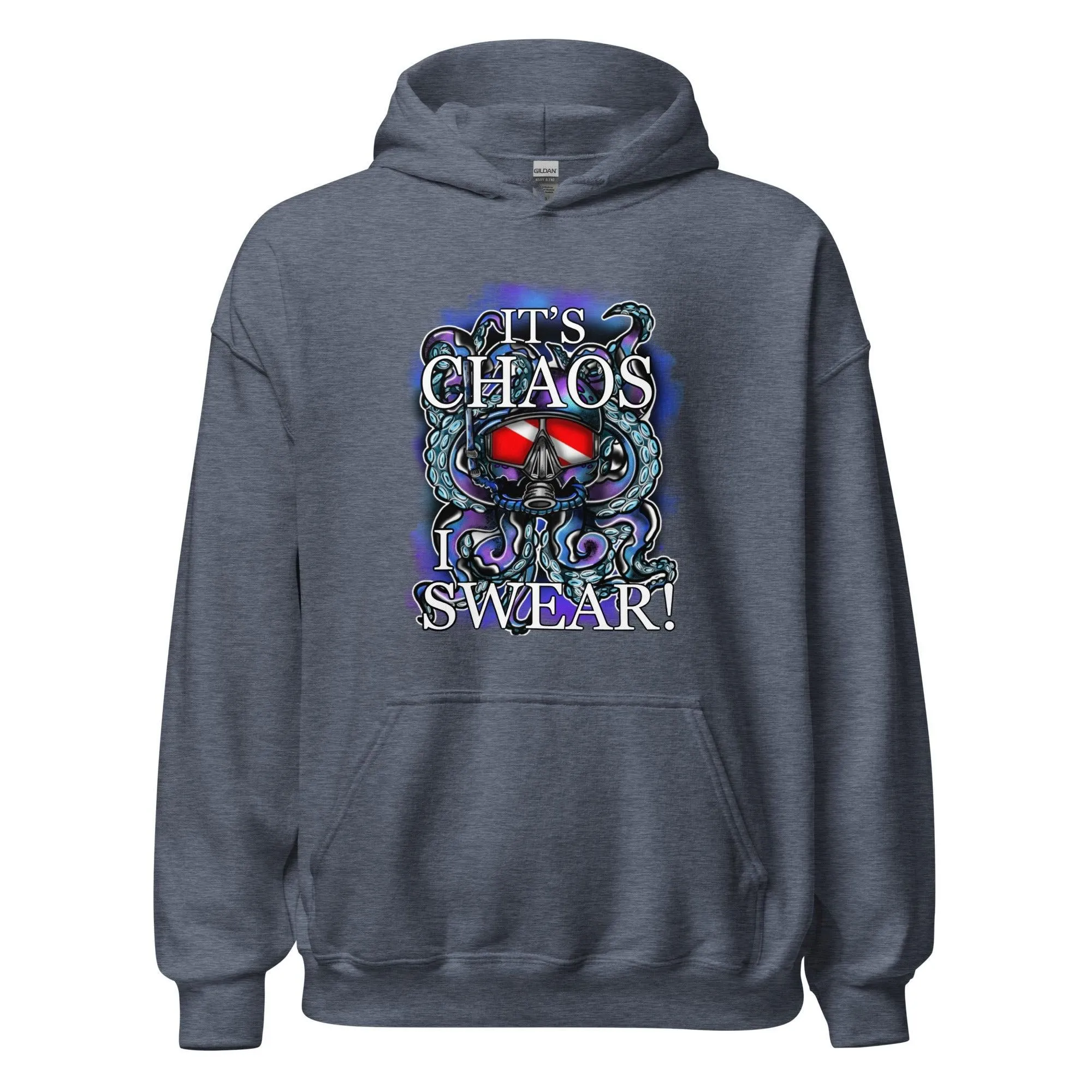 It's Chaos Hoodie- Designed by PoppeGraphix