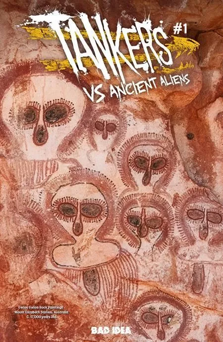 TANKERS VS ANCIENT ALIENS #1 (OF 4) CVR C TBA OLD MASTERS VAR