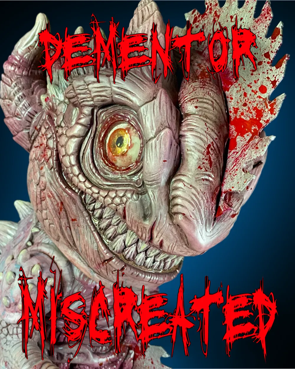 DEMENTOR MISCREATED