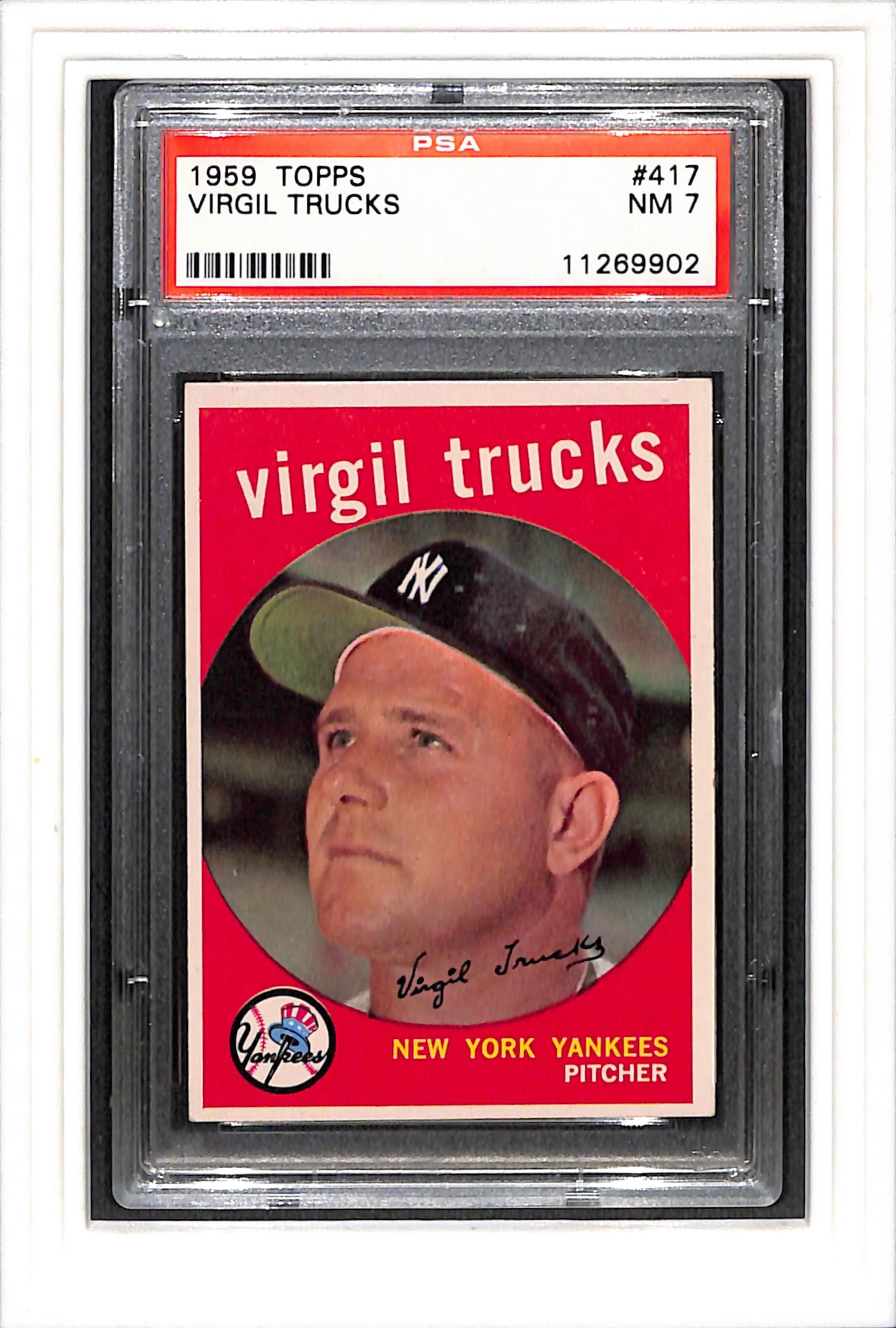 1959 Topps #417 Virgil Trucks PSA 7 SN 11269902