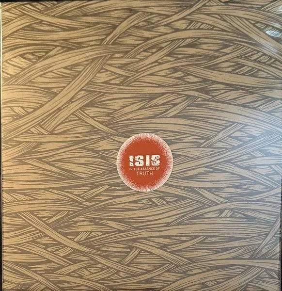 Isis (6) - In The Absence Of Truth