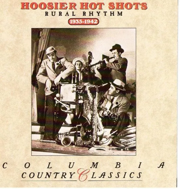 Hoosier Hot Shots - Rural Rhythm (1935 -1942) (CD, Comp, RM)