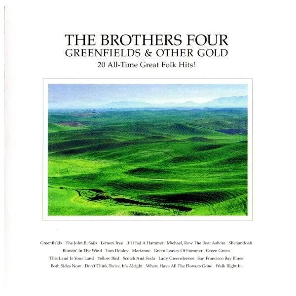 The Brothers Four - Greenfields & Other Gold (CD)