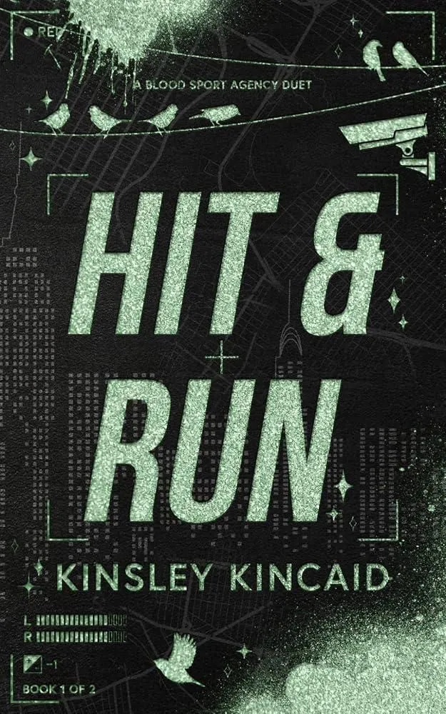 Hit & Run: A Dark Enemies to Lovers Rom-Com (A Blood Sport Agency)