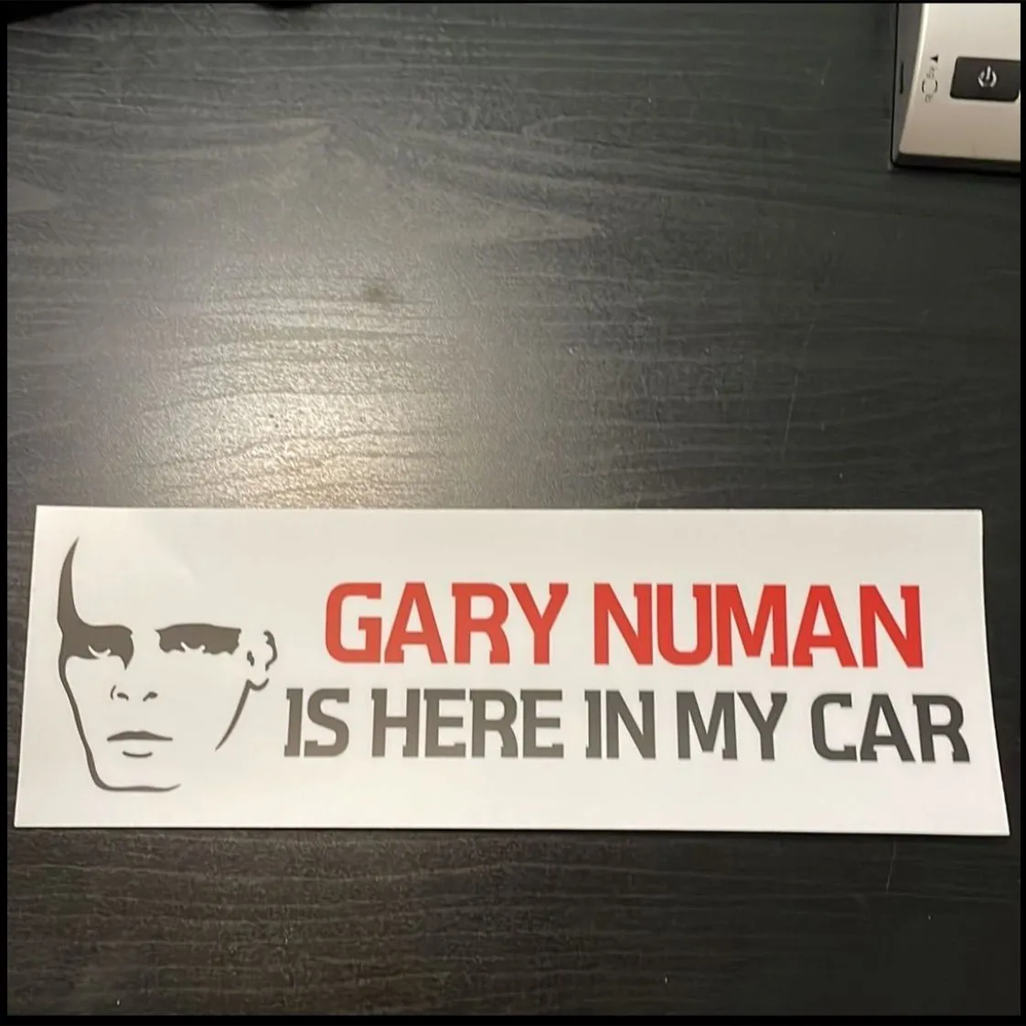 Product image for BGN Gary Numan Is Here In My Car bumper sticker