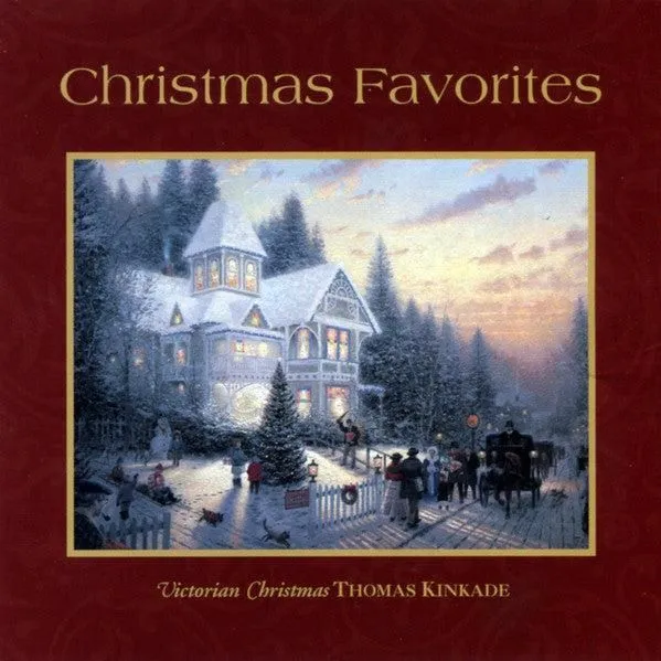 Thomas Kinkade: Christmas Favorites
