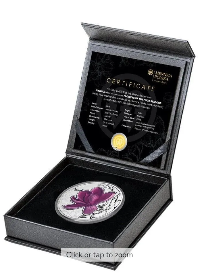 2026 Flowers Of The Four Seasons - Magnolia 1oz Silver Proof Coin