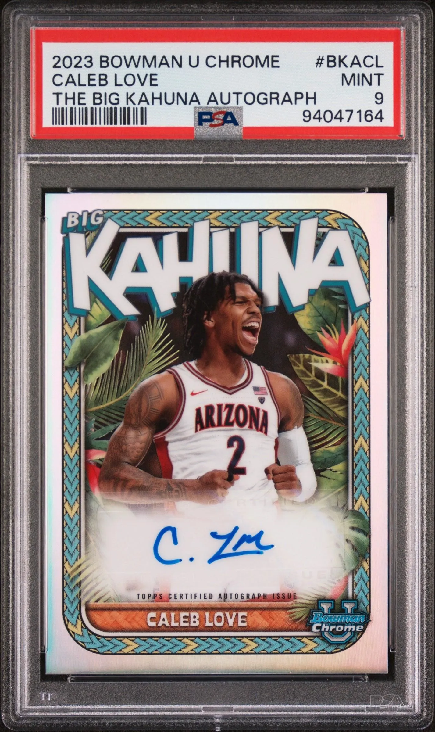 2023 Bowman University Chrome The Big Kahuna Autographs Caleb Love 9 PSA #BKACL