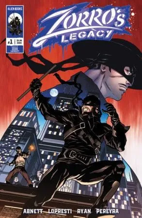 Zorro's Legacy #1 (Limit 1 Per Cover) (rel:07/08)