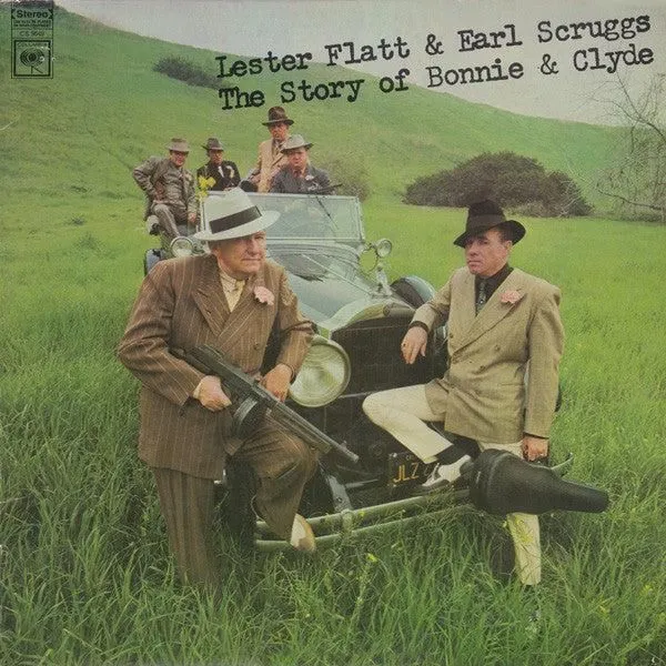 Lester Flatt & Earl Scruggs* - The Story Of Bonnie And Clyde (LP, Album, RE) (Very Good Plus (VG+))